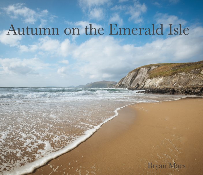 View Autumn on the Emerald Isle by Bryan Maes