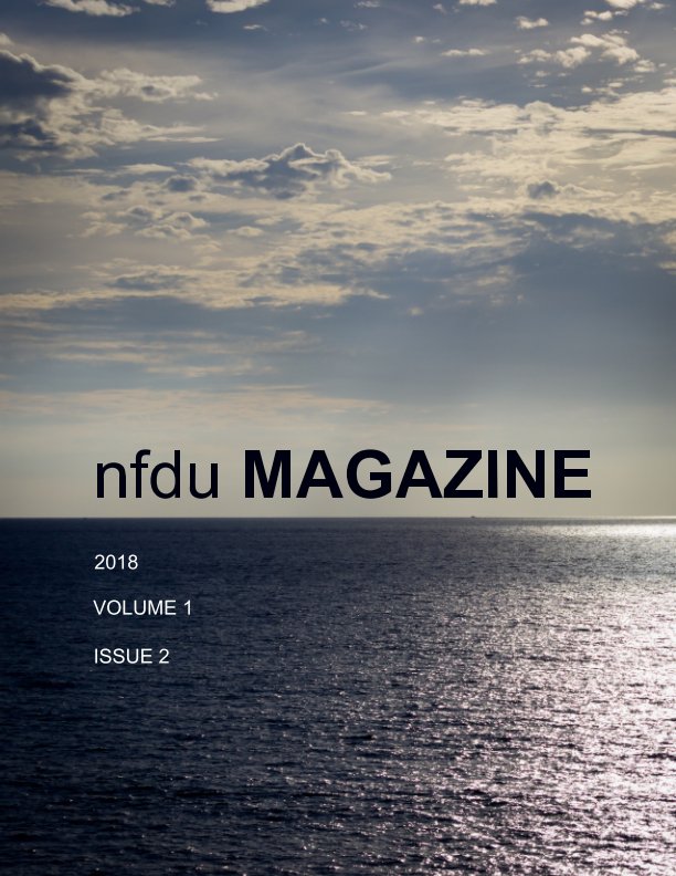 nfdu MAGAZINE VOL 1 ISSUE 2 nach nfdu MAGAZINE anzeigen