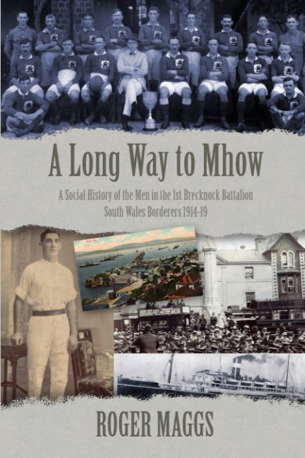 View A Long Way to Mhow by Roger Maggs