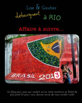 Lise et Gautier débarquent à Rio book cover