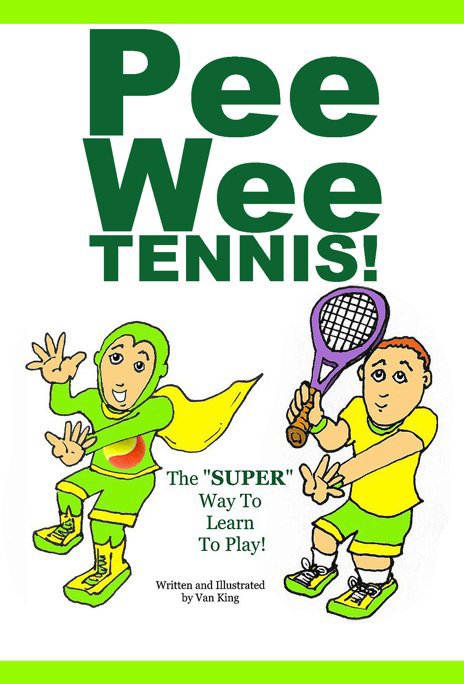 Ver "Super Hero" Pee Wee Tennis! por Van King