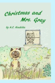 Christmas and Mrs. Gray book cover
