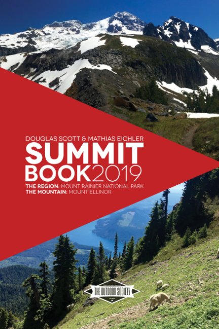 View Summit Book 2019 by Mathias Eichler, Doug Scott