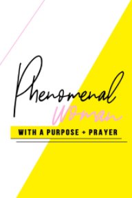 Pink Journal Purpose Collection- Phenomenal Woman book cover