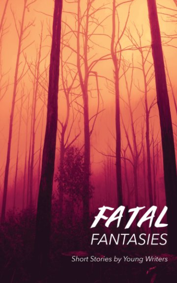 View Fatal Fantasies by Emily Woods