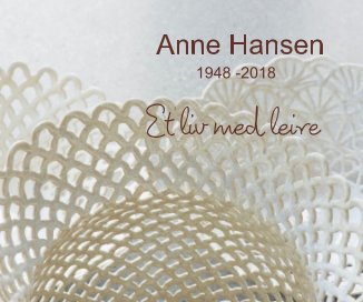 Anne Hansen 1948 -2018 book cover