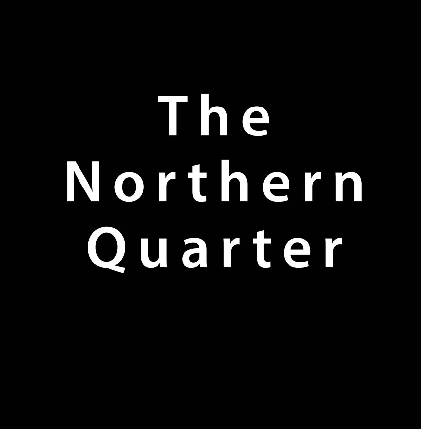 View The Northern Quarter by Peter Bartlett