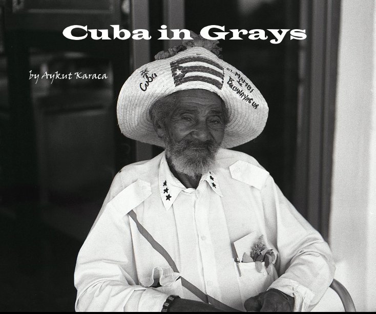 Ver Cuba in Grays por Aykut Karaca