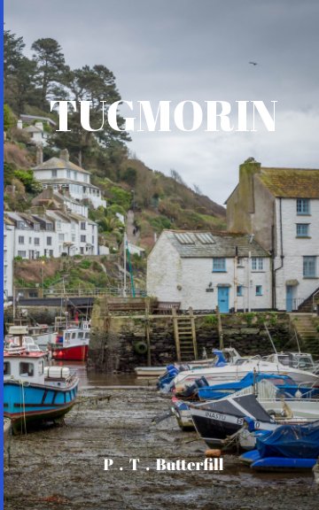 View Tugmorin by P. T. Butterfill