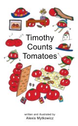 Timothy Counts Tomatoes book cover