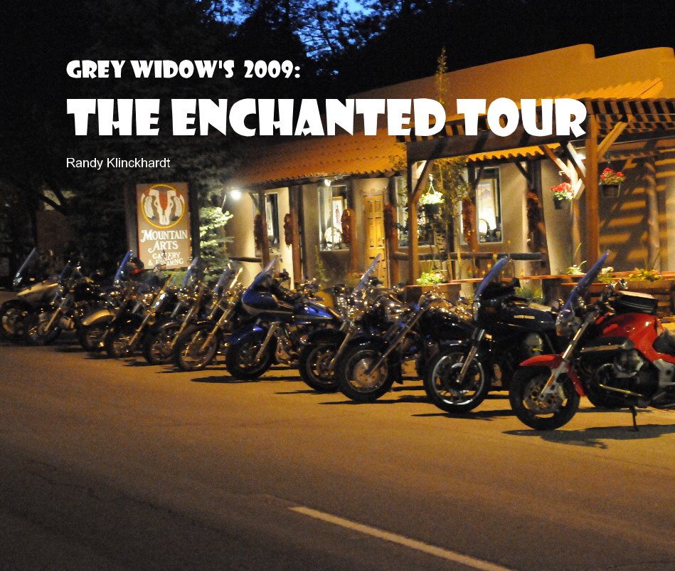 View Grey Widow's 2009: The Enchanted Tour by Randy Klinckhardt
