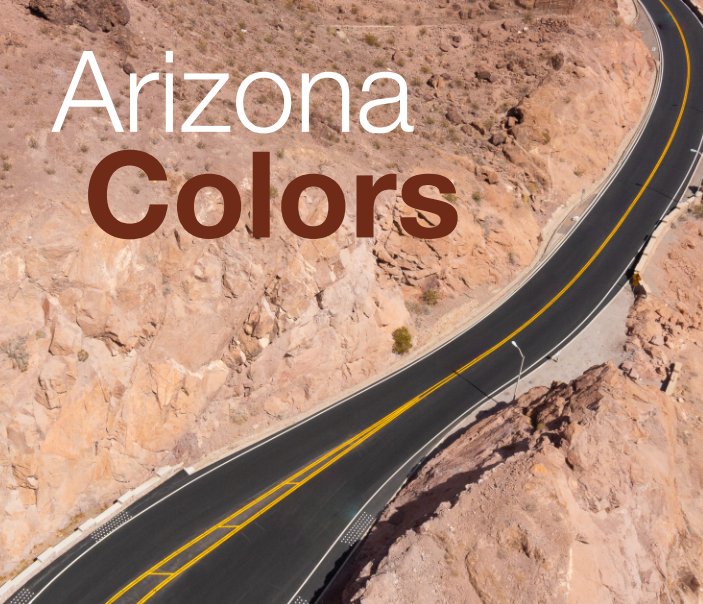 View Arizona Colors by Anastasia Dalalakis