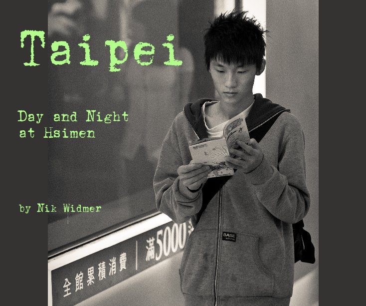 Ver Taipei por Nik Widmer