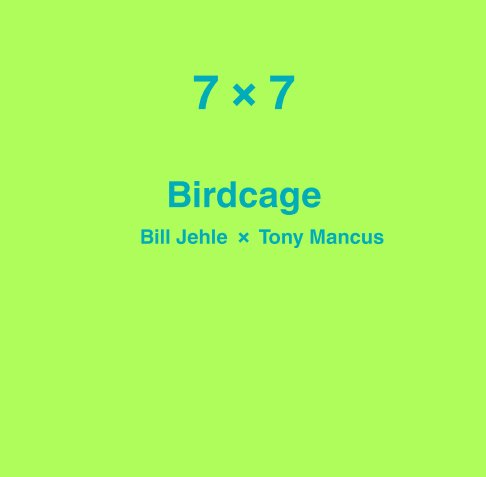 7x7 Bill Jehle and Tony Mancus nach bill jehle and tony marcus anzeigen