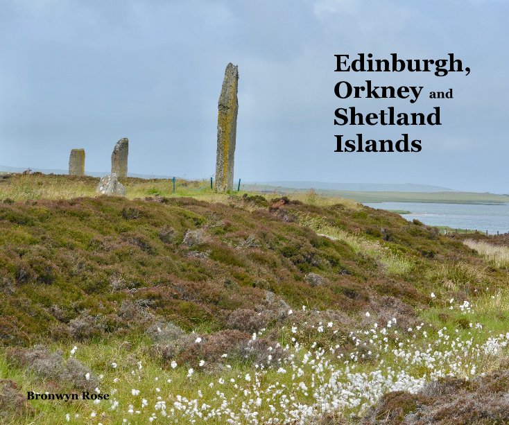 Ver Edinburgh, Orkney and Shetland Islands por Bronwyn Rose