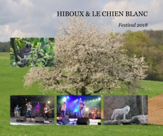 Hiboux et Le Chien Blanc book cover