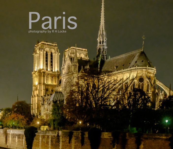 View Paris by Robin H. Locke