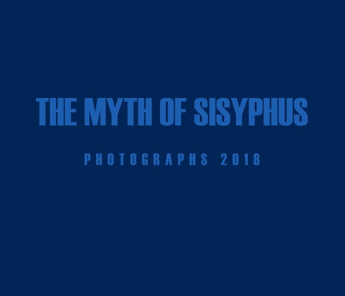 View The Myth of Sisyphus by Stephan Mohammed
