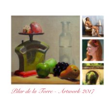 Pilar de la Torre - Artwork 2017 book cover