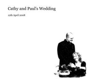 Cathy and Paul's Wedding book cover