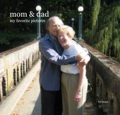 mom & dad my favorite pictures book cover