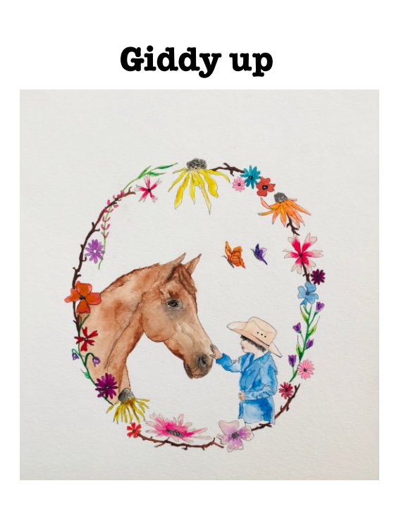 View Giddyup by Norma McPeak