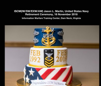 ISCM(IW/SW/EXW/AW) Jason L. Martin, United States Navy Retirement Ceremony, 16 November 2018 book cover