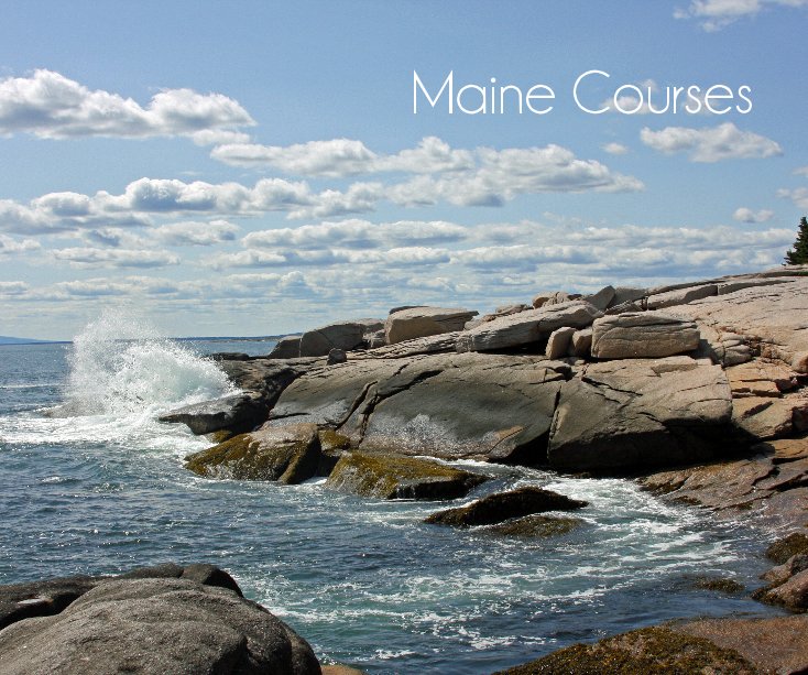 View Maine Courses by Brett & Melissa