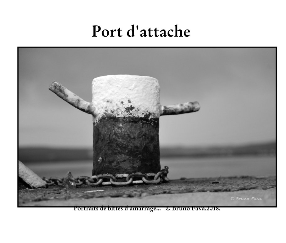 Port d'attache nach © Bruno Fava.2018. anzeigen