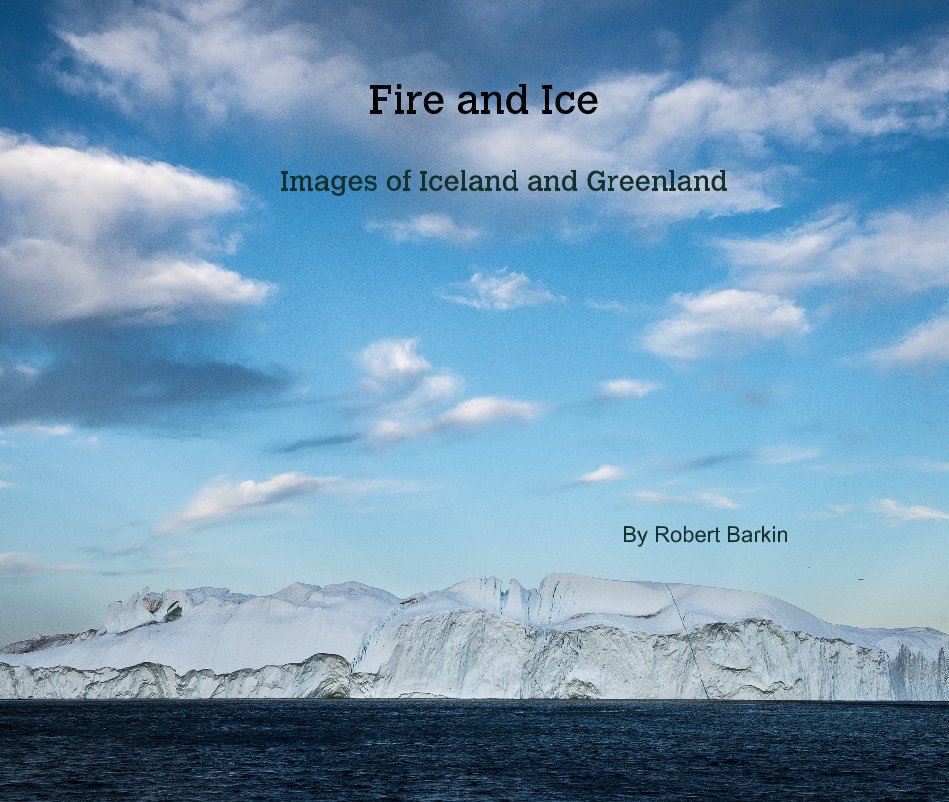Bekijk Fire and Ice op Robert Barkin