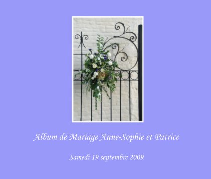 Album de Mariage Anne-Sophie et Patrice book cover