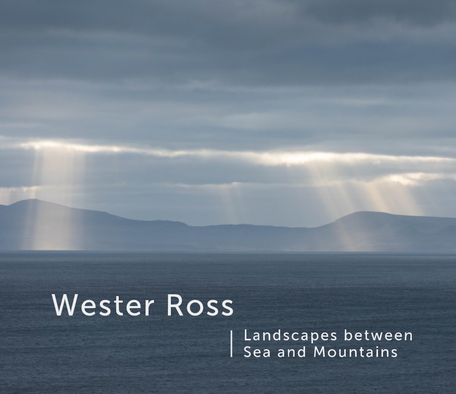 View Wester Ross by Eckehard Rosenbaum