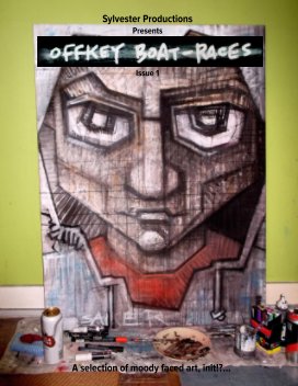 Sylvester Productions Presents Offkey Boat-Races Issue 1 book cover