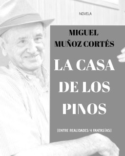 La Casa de los Pinos v.0 book cover
