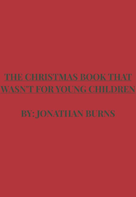 Bekijk The Christmas That Wasn't for Children op Jonathan Burns