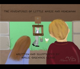 Adventures of Little Marie and Arnemann book cover