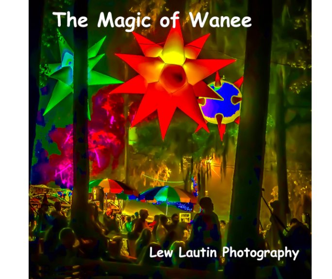 View The Magic of Wanee by Lew Lautin