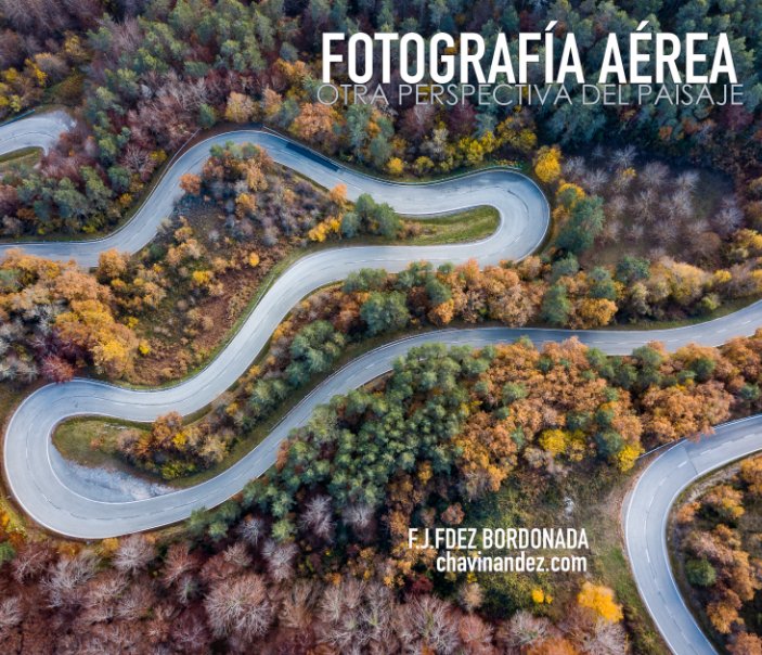 Ver Fotografía Aérea por Fco Javier Fernández Bordonada