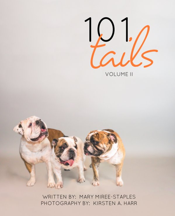 View 101 Tails:  Volume II by M. MIREE-STAPLES, K. HARR