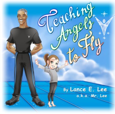 Teaching Angels to Fly book cover