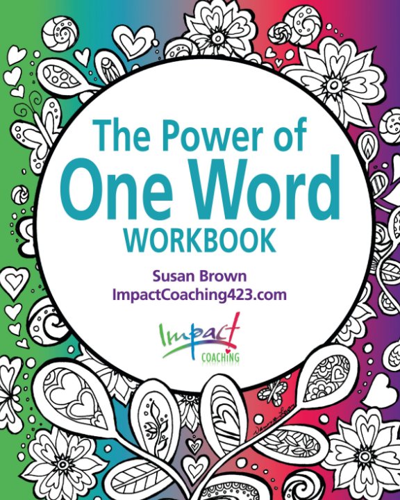 Power of One Word Workbook nach Susan Brown anzeigen