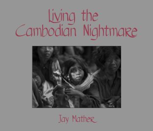 Living the Cambodian Nightmare book cover