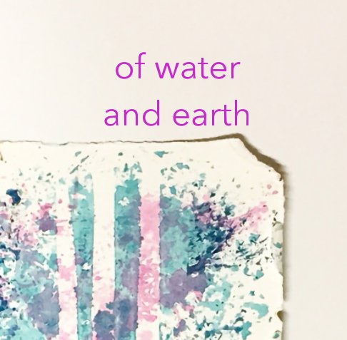 View of water and earth by Marika Yeo