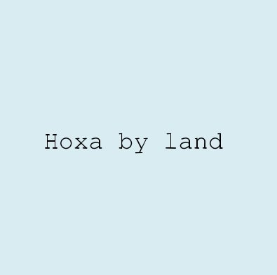Hoxa by land book cover