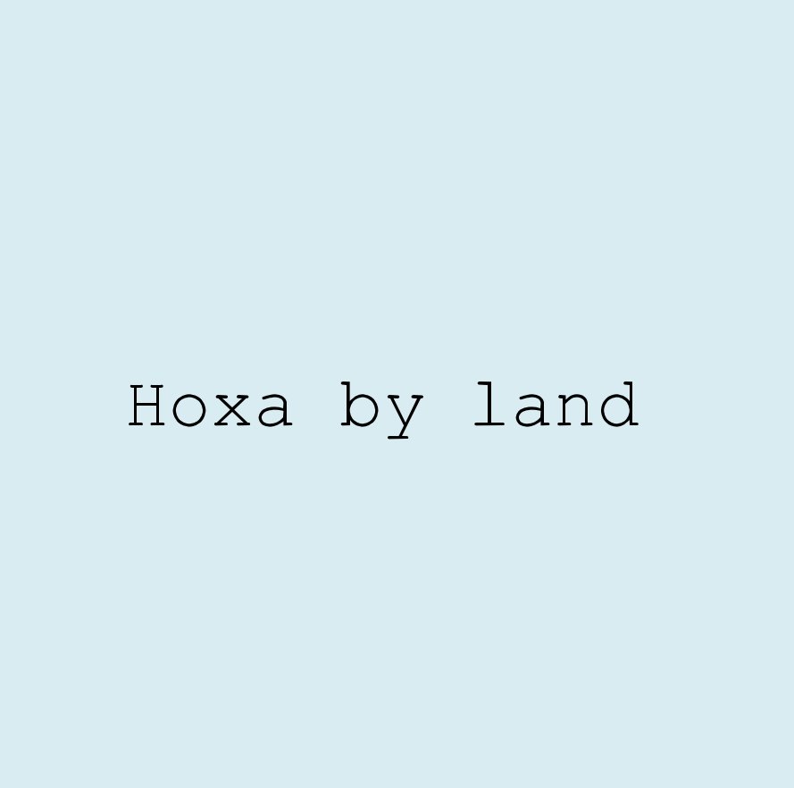 View Hoxa by land by Johan K Thomson