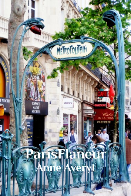 Ver ParisFlaneur por Anne Averyt