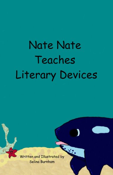 Visualizza Nate Nate teaches Literary Devices di Selina Burnham
