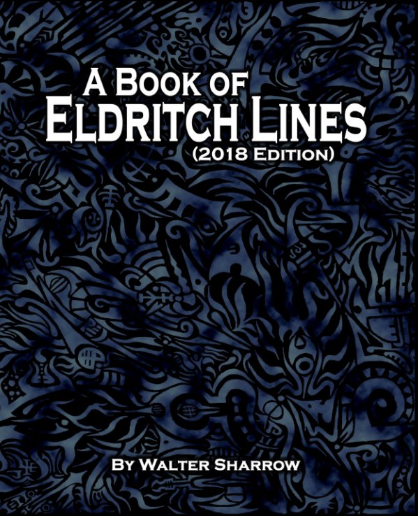 Eldrtich Collection, 2018 nach Walter Sharrow anzeigen