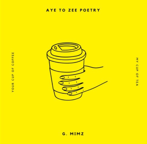 View Aye to Zee by G. Mimz