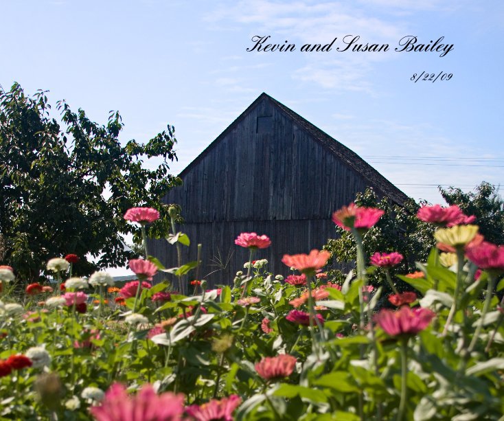 View Kevin and Susan Bailey by Deb Bailey